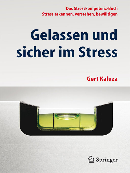 Title details for Gelassen und sicher im Stress by Gert Kaluza - Available